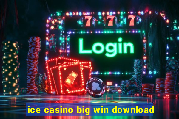 ice casino big win download